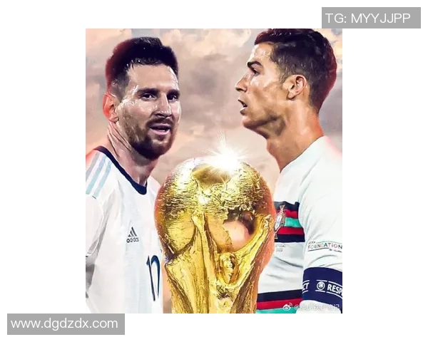 梅西C罗争锋再续传奇对决，谁能问鼎足球之巅续写辉煌篇章